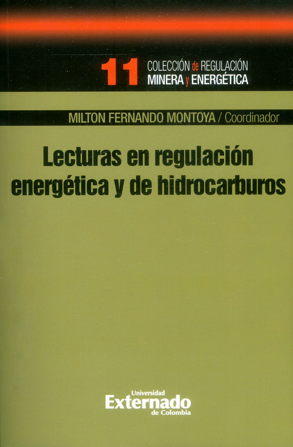 LECTURAS EN REGULACIÓN ENERGÉTICA Y DE HIDROCARBUROS