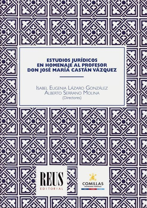 ESTUDIOS JURÍDICOS EN HOMENAJE AL PROFESOR JOSÉ MARÍA CASTÁN VÁZQUEZ