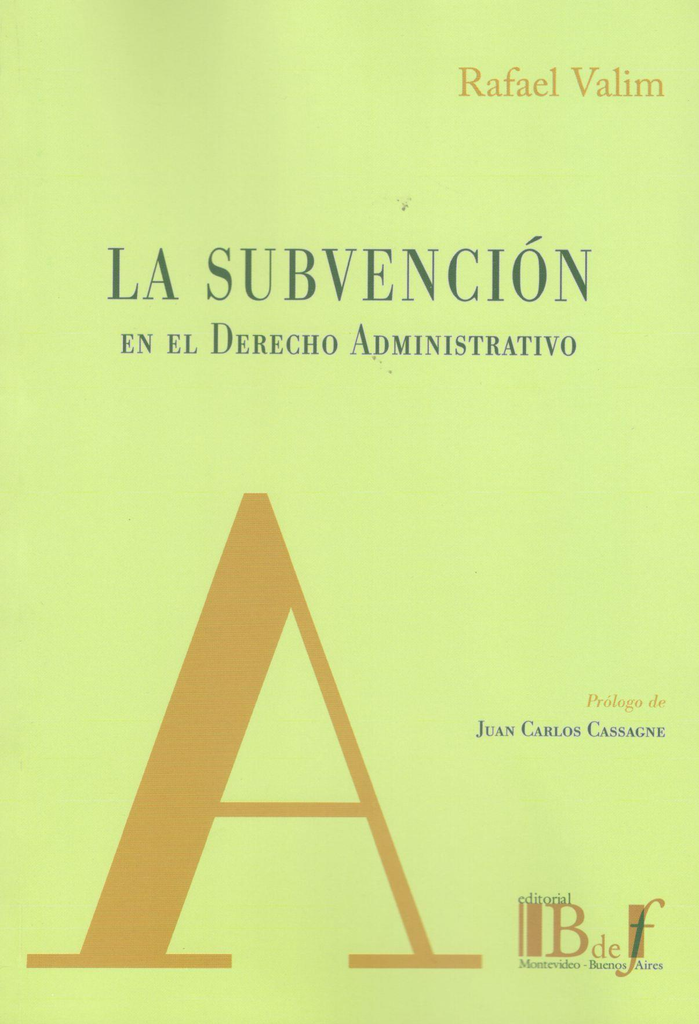 LA SUBVENCIÓN EN EL DERECHO ADMINISTRATIVO