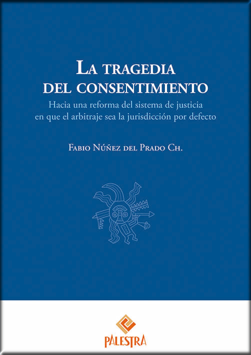 LA TRAGEDIA DEL CONSENTIMIENTO