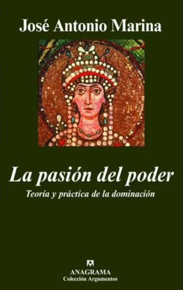 LA PASIÓN DEL PODER