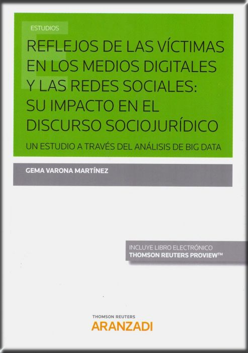 REFLEJOS DE LAS VÍCTIMAS EN LOS MEDIOS DIGITALES Y LAS REDES SOCIALES