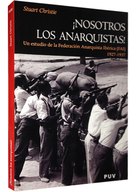 ¡NOSOTROS LOS ANARQUISTAS!