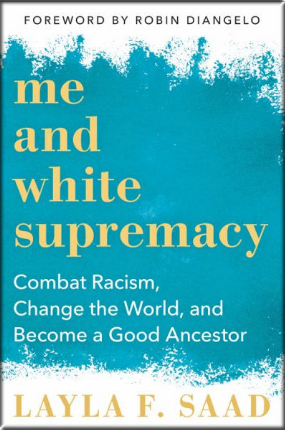 ME AND WHITE SUPREMACY