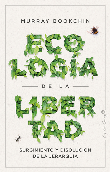 ECOLOGÍA DE LA LIBERTAD