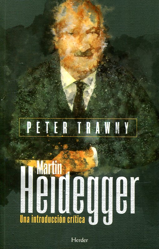 MARTIN HEIDEGGER