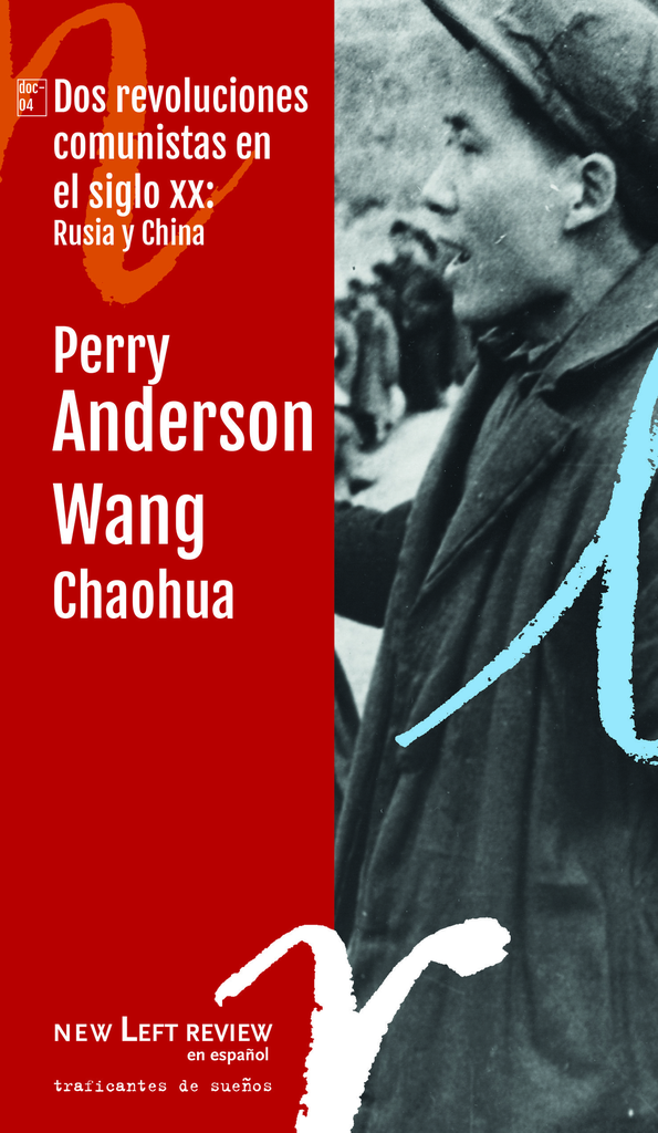 DOS REVOLUCIONES COMUNISTAS EN EL SIGLO XX: RUSIA Y CHINA