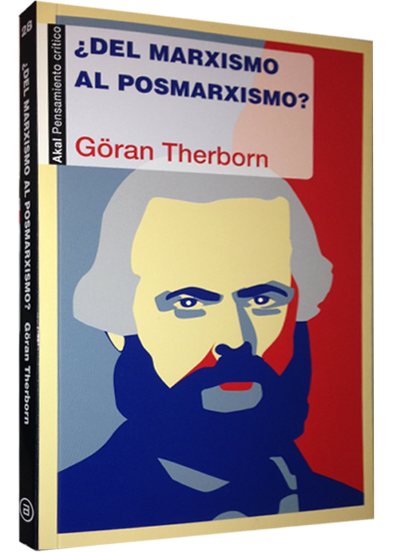 ¿DEL MARXISMO AL POSMARXISMO?