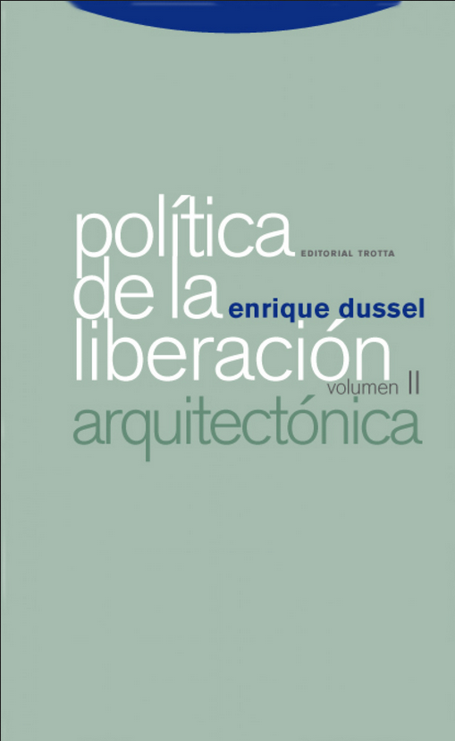 POLÍTICA DE LA LIBERACIÓN (vol. II)