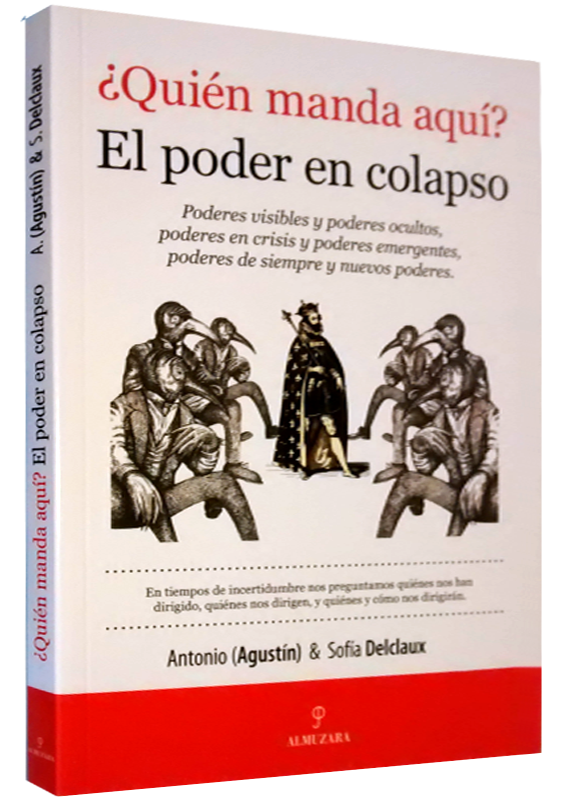 ¿QUIÉN MANDA AQUÍ? EL PODER EN COLAPSO