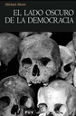 EL LADO OSCURO DE LA DEMOCRACIA