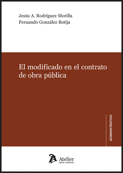 EL MODIFICADO EN EL CONTRATO DE OBRA PÚBLICA