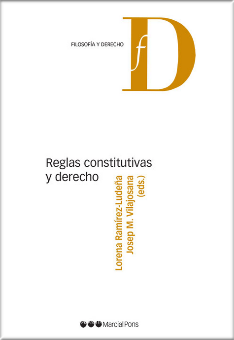 REGLAS CONSTITUTIVAS Y DERECHO