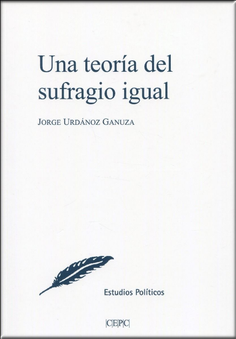UNA TEORÍA DEL SUFRAGIO IGUAL