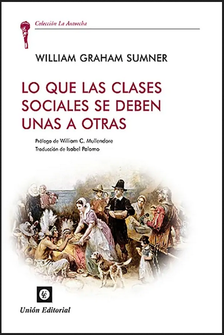 LO QUE LAS CLASES SOCIALES SE DEBEN UNAS A OTRAS