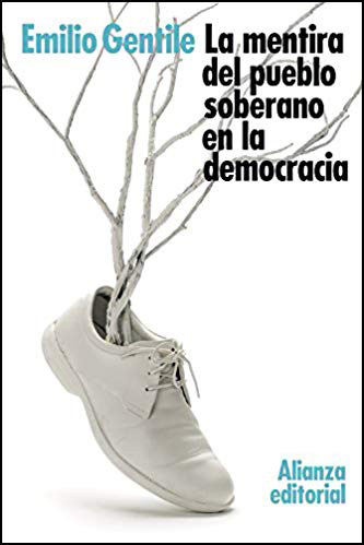 LA MENTIRA DEL PUEBLO SOBERANO EN LA DEMOCRACIA