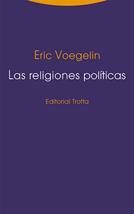 LAS RELIGIONES POLÍTICAS