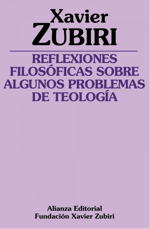 REFLEXIONES FILOSÓFICAS SOBRE ALGUNOS PROBLEMAS DE LA TEOLOGÍA