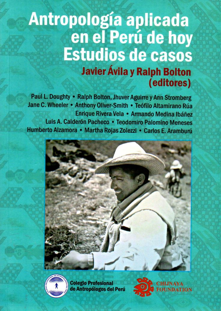 ANTROPOLOGÍA APLICADA EN EL PERÚ DE HOY ESTUDIOS DE CASOS