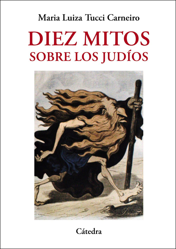 DIEZ MITOS SOBRE LOS JUDÍOS