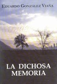 LA DICHOSA MEMORIA