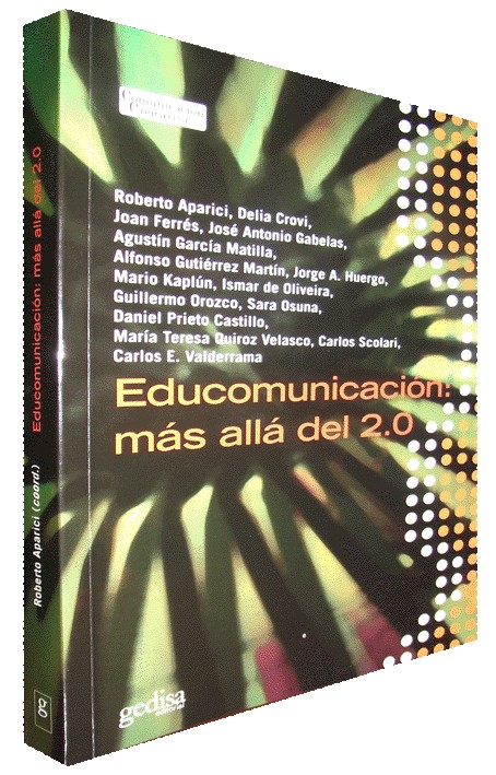 EDUCOMUNICACIÓN: MÁS ALLÁ DEL 2.0