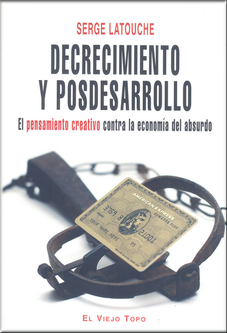 DECRECIMIENTO Y POSDESARROLLO