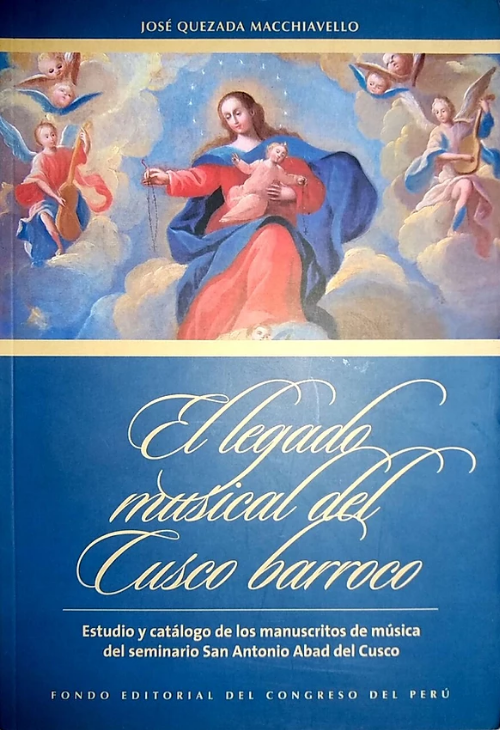 EL LEGADO MUSICAL DEL CUSCO BARROCO