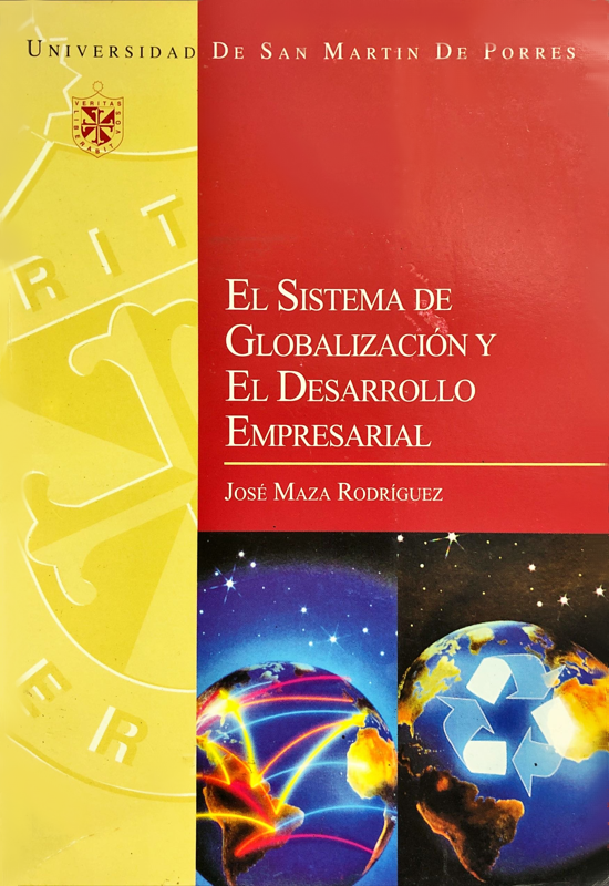 EL SISTEMA DE GLOBALIZACIÓN Y EL DESARROLLO EMPRESARIAL