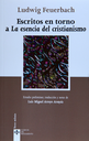 ESCRITOS EN TORNO A LA ESENCIA DEL CRISTIANISMO