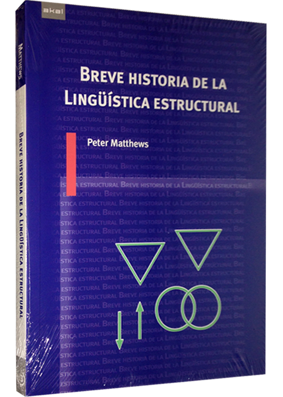 BREVE HISTORIA DE LA LINGÜÍSTICA ESTRUCTURAL