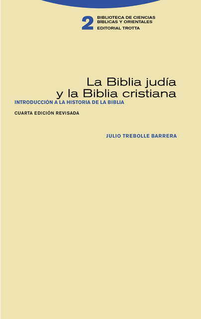 LA BIBLIA JUDÍA Y LA BIBLIA CRISTIANA