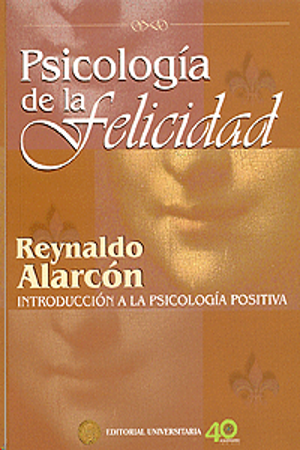 PSICOLOGÍA DE LA FELICIDAD