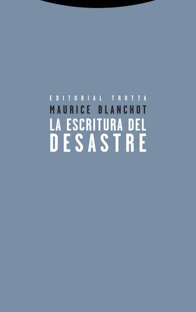 LA ESCRITURA DEL DESASTRE