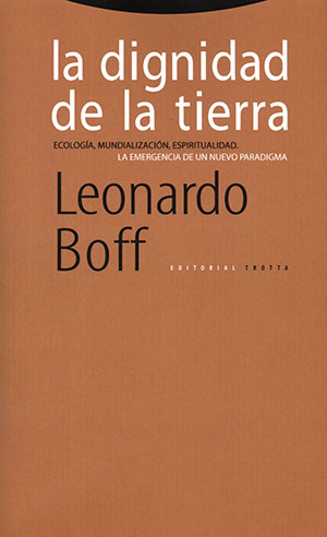 LA DIGNIDAD DE LA TIERRA