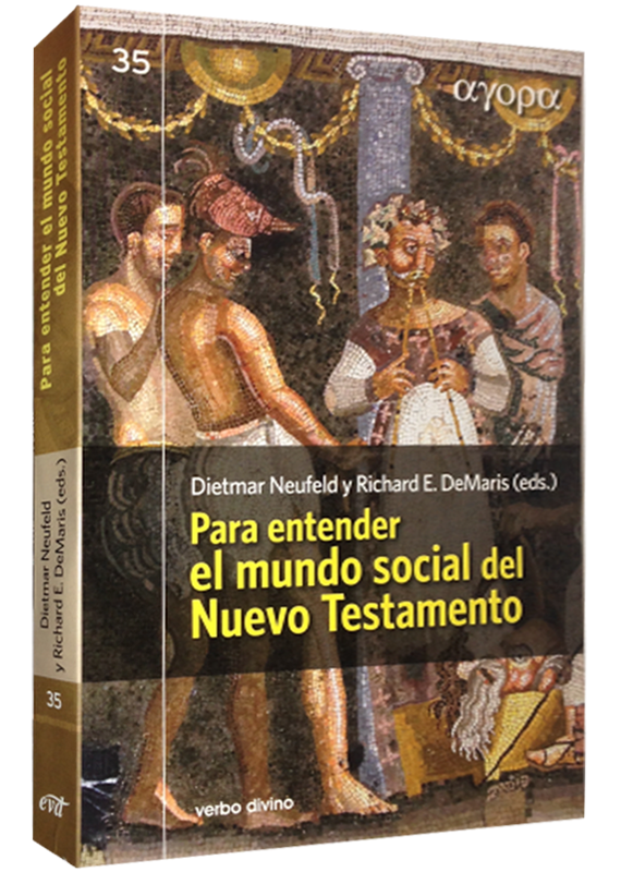PARA ENTENDER EL MUNDO SOCIAL DEL NUEVO TESTAMENTO