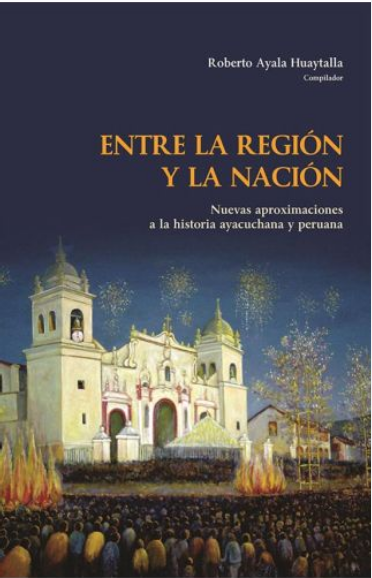 ENTRE LA REGIÓN Y LA NACIÓN