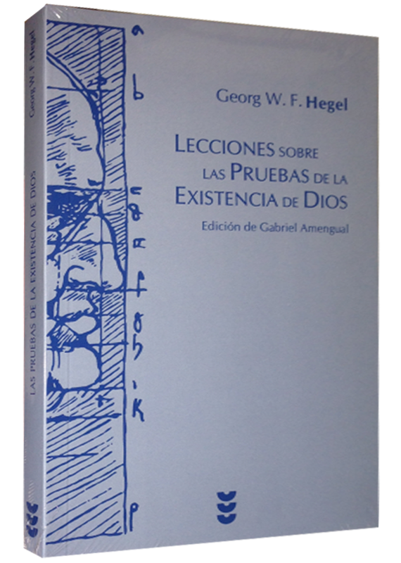 LECCIONES SOBRE LAS PRUEBAS DE LA EXISTENCIA DE DIOS