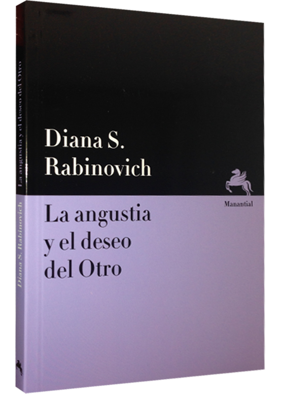 LA ANGUSTIA Y EL DESEO DEL OTRO