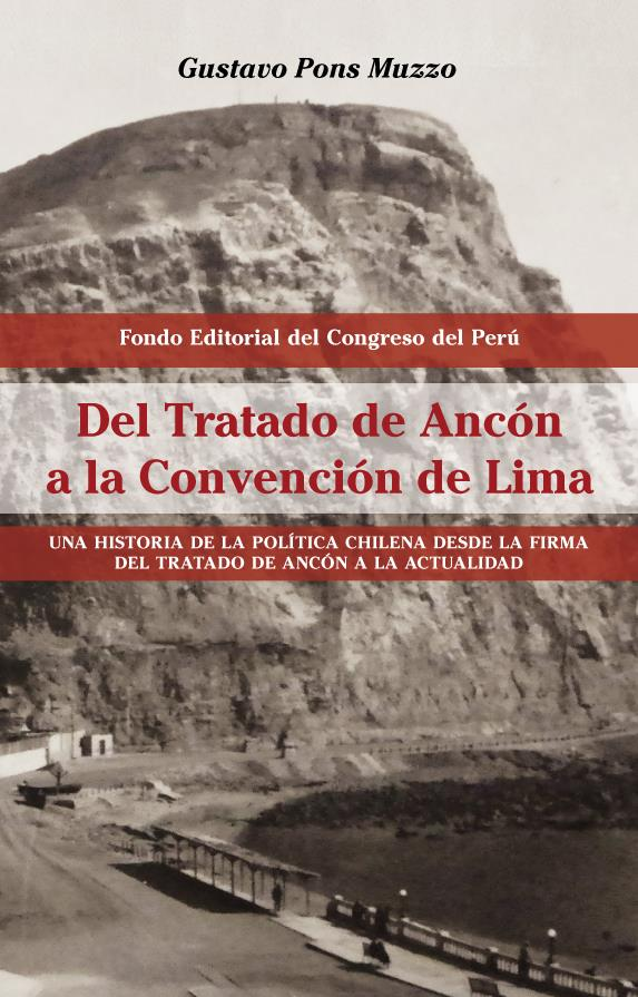 DEL TRATADO DE ANCÓN A LA CONVENCIÓN DE LIMA