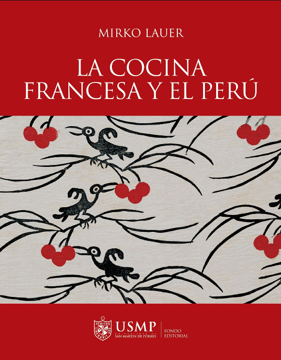 LA COCINA FRANCESA Y EL PERÚ