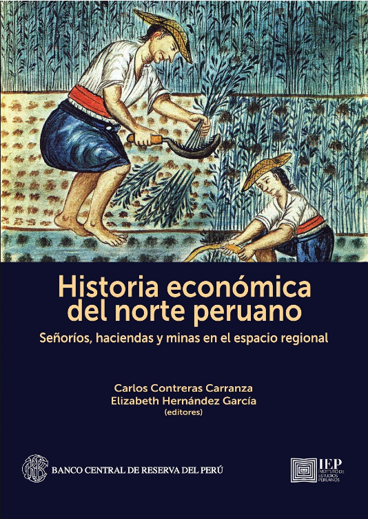 HISTORIA ECONÓMICA DEL NORTE PERUANO