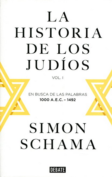 LA HISTORIA DE LOS JUDÍOS, vol. I