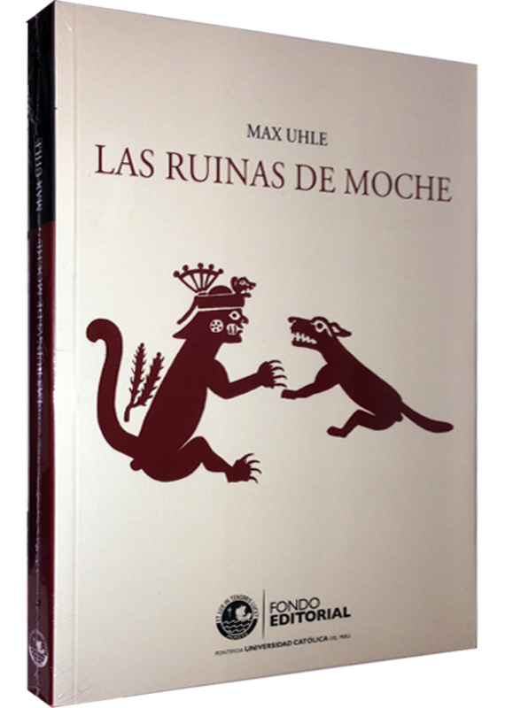 LAS RUINAS DE MOCHE