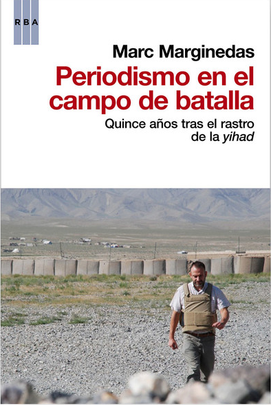 PERIODISMO EN EL CAMPO DE BATALLA