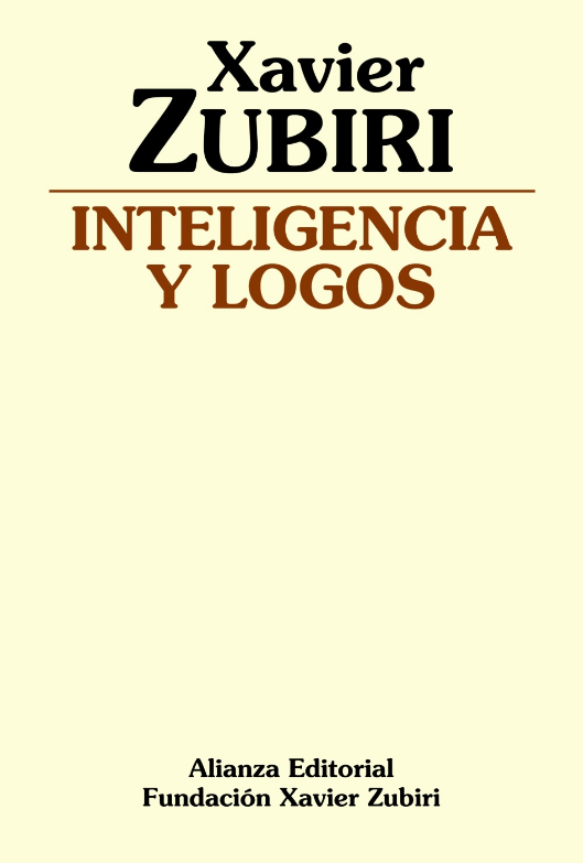 INTELIGENCIA SENTIENTE vol. II: INTELIGENCIA Y LOGOS