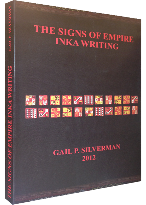THE SIGNS OF EMPIRE INKA WRITING