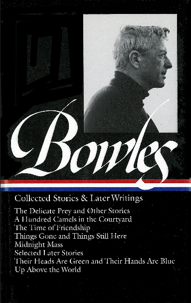 COLLECTED STORIES & LATER WRITINGS