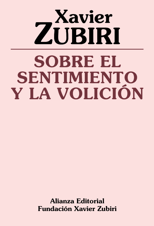 SOBRE EL SENTIMIENTO Y LA VOLICIÓN