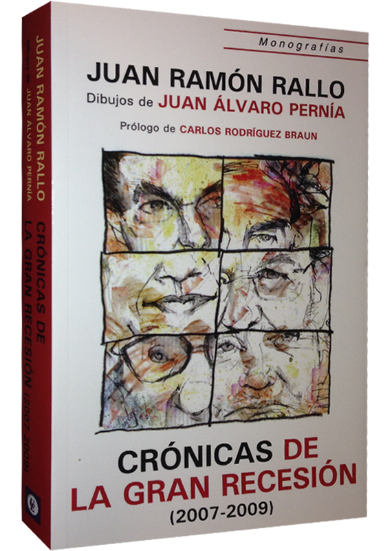 CRÓNICAS DE LA GRAN RECESIÓN (2007-2009)